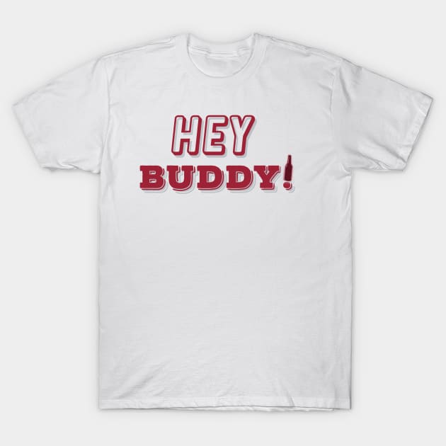 Hey Buddy! - Alabama/Arkansas T-Shirt by thatsecpodcast